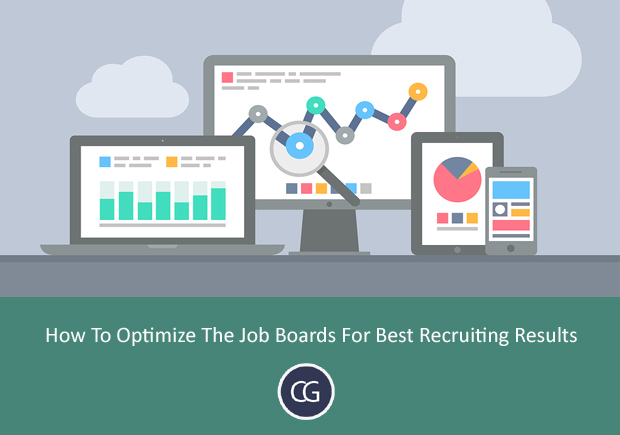 How To Optimize The Job Boards For Best Recruiting Results