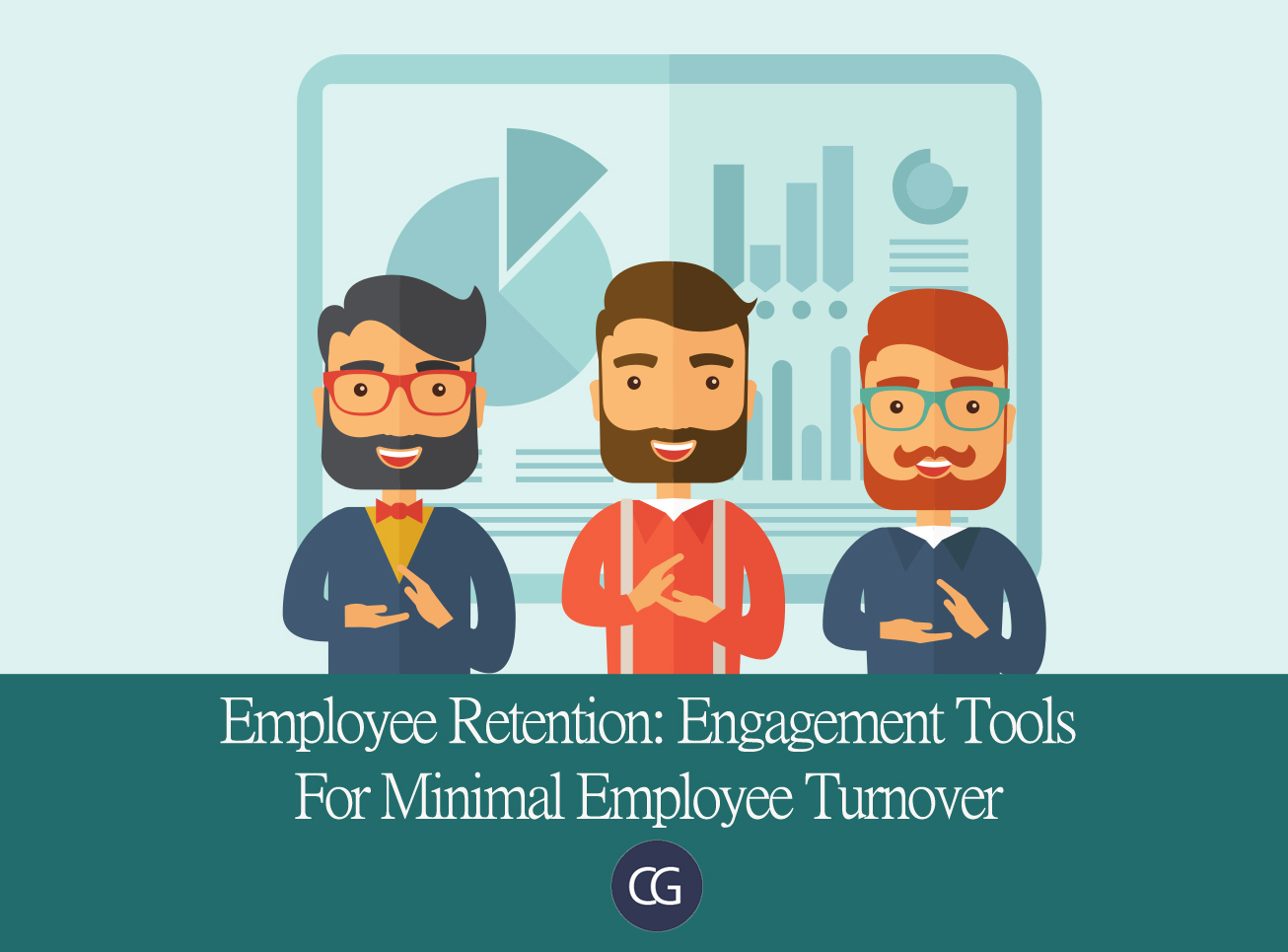 Employee Retention: Engagement Tools For Minimal Employee Turnover