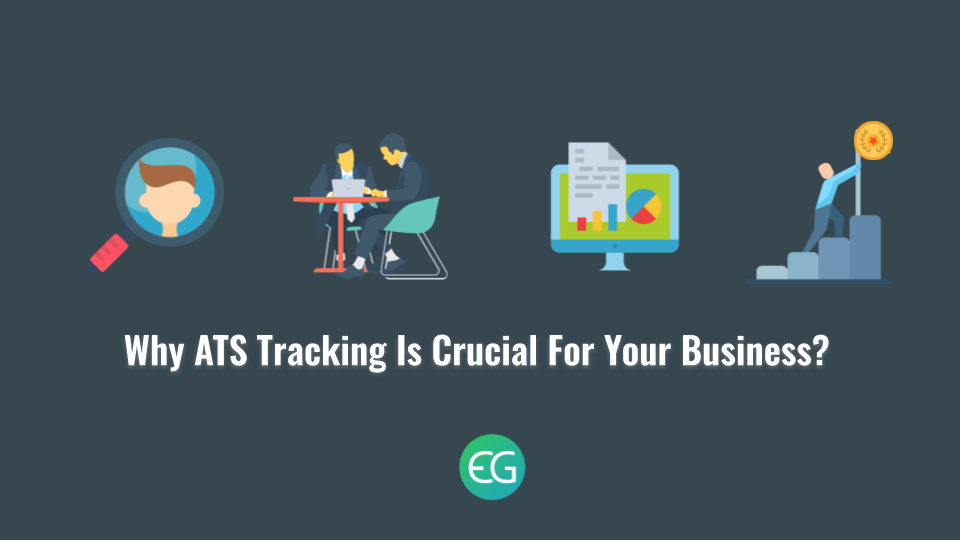 Why-ATS-Tracking-Is-Crucial-For-Your-Business