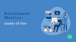 Recruitment Metrics: Quality of Hire - Recruiter's blog