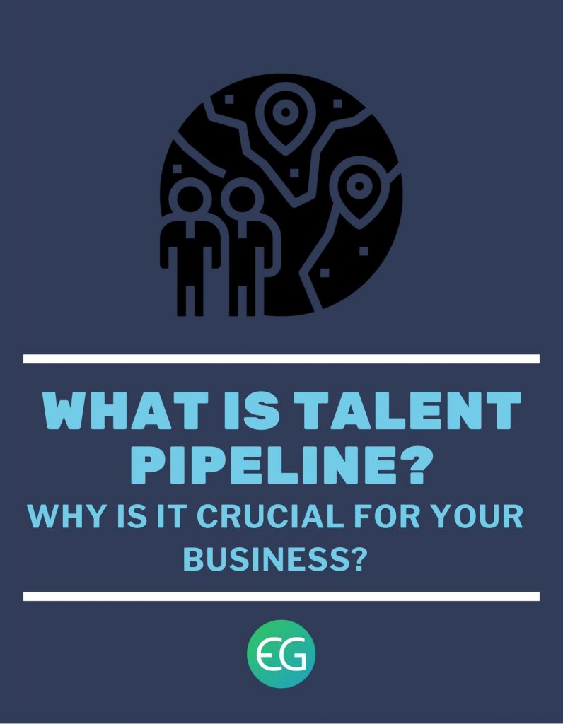 What Is Talent Pipeline And Why Is It Crucial? - Recruiter's Blog