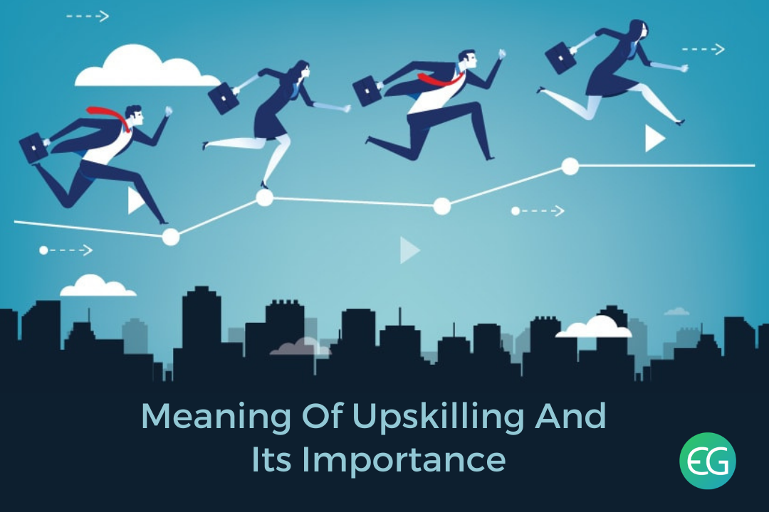 Upskilling