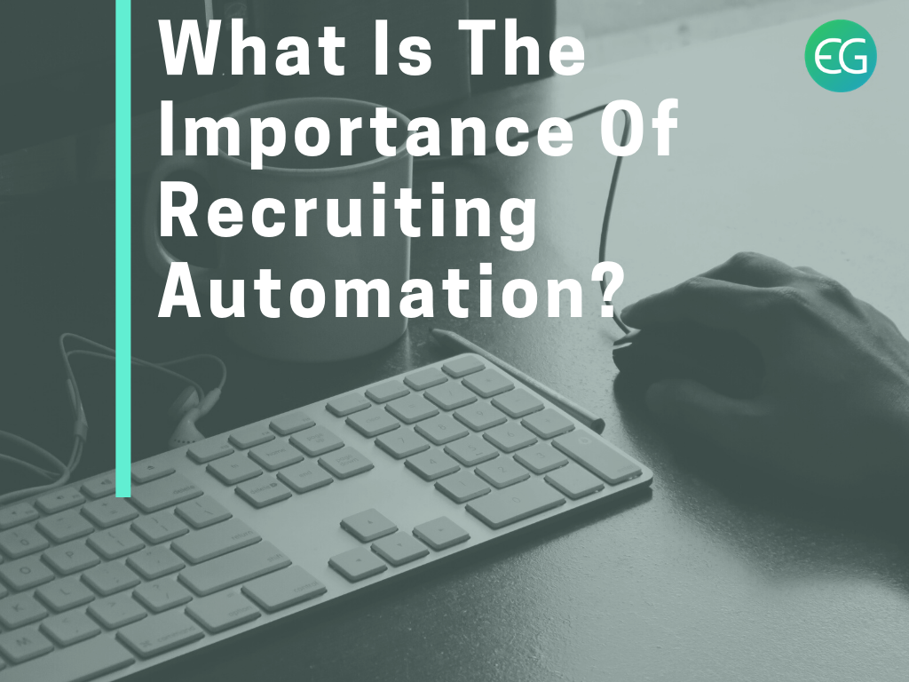 importance of recruiting automation