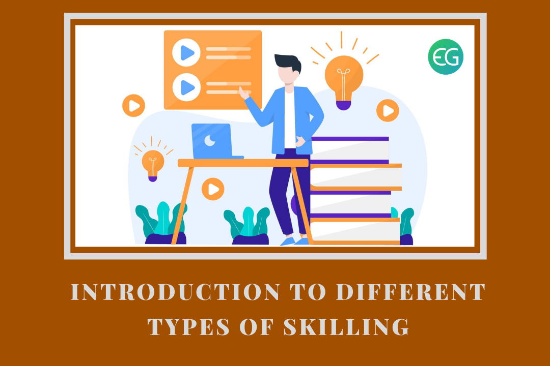 different types of skilling